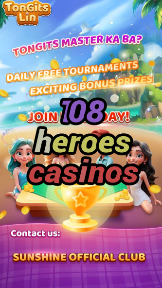 108 heroes casinos-abscasinocalgary.igamblinglist.com